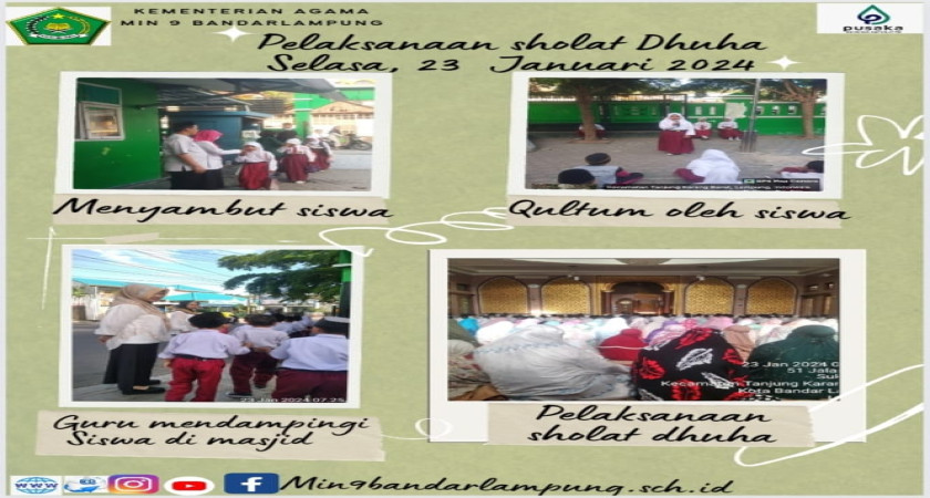 Pelaksanaan Sholat Dhuha Sebelum Kegiatan Belajar Mengajar MIN 9 Bandarlampung