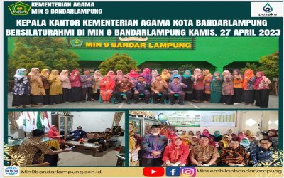 Kepala Kantor Kementerian Agama Kota Bandarlampung Bersilaturahmi di MIN 9 Bandarlampung 